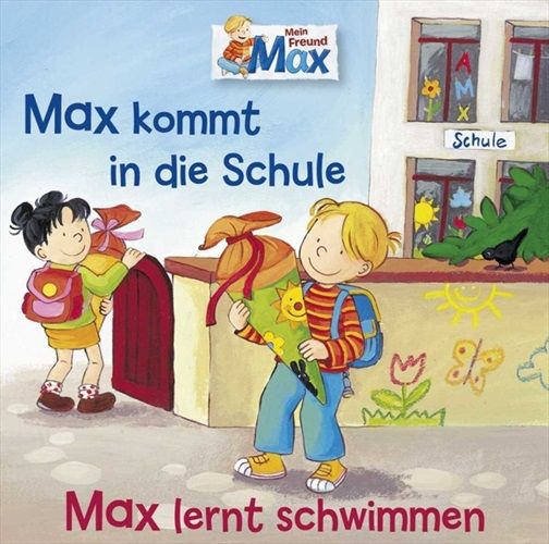 Image of 01: MAX KOMMT IN DIE SCHULE / MAX LERNT SCHWIMMEN