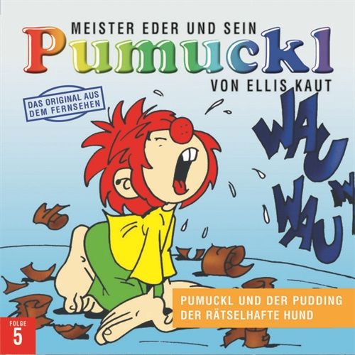 Image of 05:PUMUCKL UND DER PUDDING/DER RÄTSELHAFTE HUND