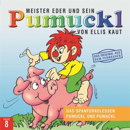 Image of 08:DAS SPANFERKELESSEN/PUMUCKL UND PUWACKL