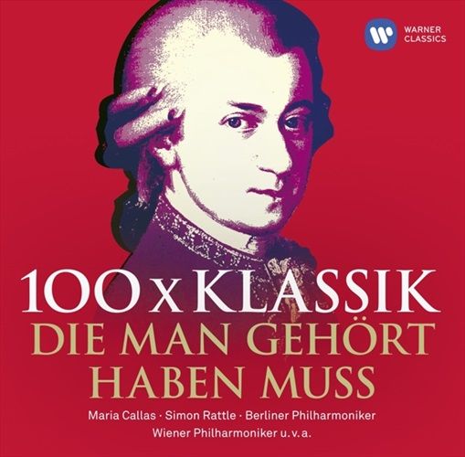 Image of 100 x Klassik, die man gehört haben muss