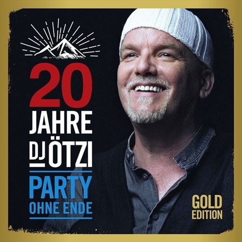 Image of 20 JAHRE DJ ÖTZI - PARTY OHNE ENDE (GOLD EDITION)