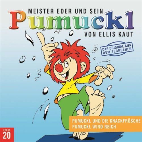 Image of 20:PUMUCKL UND DIE KNACKFRÖSCHE/PUMUCKL WIRD REICH