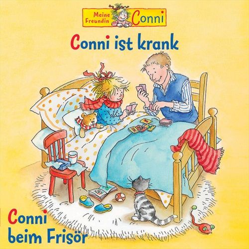 Image of 31: CONNI IST KRANK/CONNI BEIM FRISOR