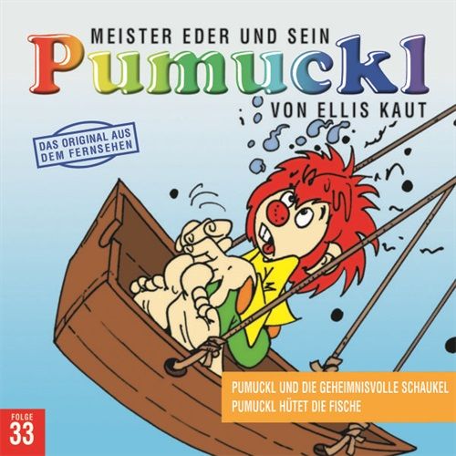 Image of 33:PUMUCKL U.D.GEHEIMNISVOLLE SCHAUKEL/HÜTET FISCH