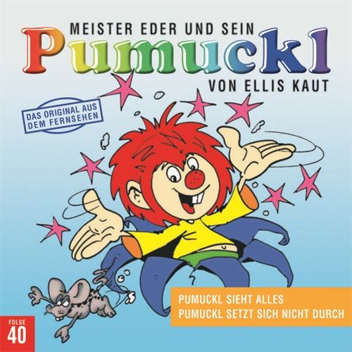 Image of 40:PUMUCKL SIEHT ALLES/PUMUCKL SETZT SICH NICHT DU