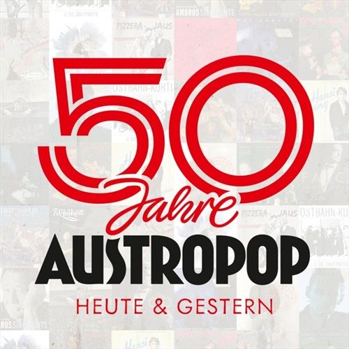 Image of 50 Jahre Austropop - heute & gestern