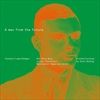 A-Man-From-The-Future-61-CD