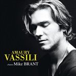 AMAURY-VASSILI-CHANTE-MIKE-BRANTReEDITION-6820-CDDVD