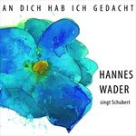 AN-DICH-HAB-ICH-GEDACHT-HANNES-WADER-SINGT-SCHUB-7424-CD