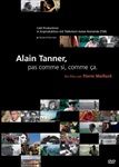 Alain-Tanner-pas-comme-si-comme-ca-2355-DVD-D