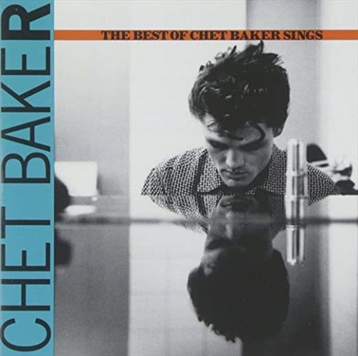 Best Of Chet Baker Sings