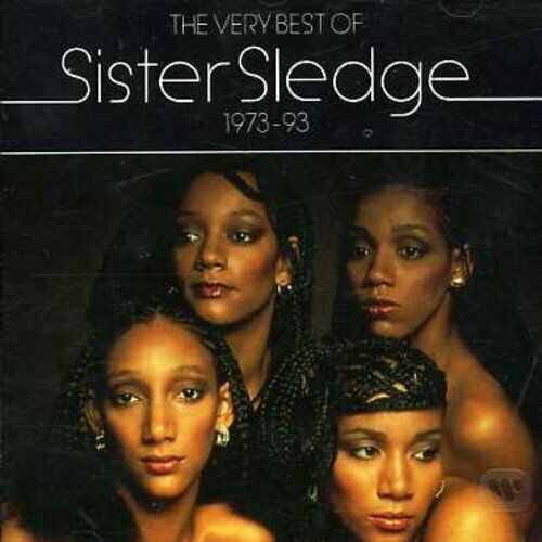 The Very Best Of Sister Sledge : 1973-1993