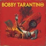 BOBBY-TARANTINO-III-9-Vinyl