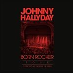 BORN-ROCKER-TOURLIVE-A-PARIS-BERCY-11600-Blu-ray
