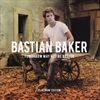 Bastian-Baker-Tomorrow-May-Not-Be-Better-Platinum-Edition-CD