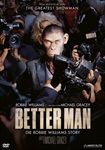 Better-Man-Die-Robbie-Williams-Story-DVD-D