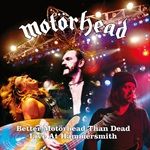Better-Motoerhead-Than-Dead-Live-at-Hammersmith-5538-Vinyl