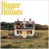 Bigger-Houses-43-Vinyl