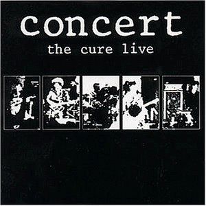 Image of CONCERT - THE CURE LIVE