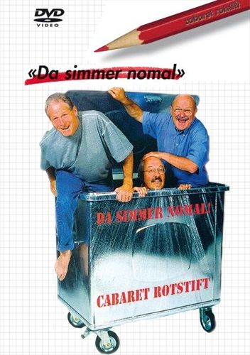 Image of Cabaret Rotstift - Da simmer nomal D