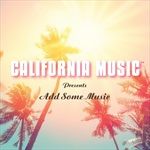California-Music-Presents-Add-Some-Music-154-CD