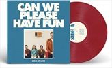 Can-We-Please-Have-Fun-Ltd-Edt-126-Vinyl