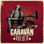 Caravan-Palace-89-Vinyl