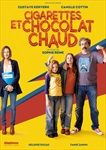 Cigarettes-et-chocolat-chaud-F-32-DVD-F