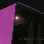 Conversions--A-KD-Selection-Remastered-by-Mis-11-Vinyl
