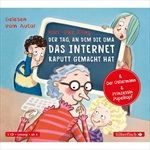 D-TAG-AN-D-OMA-DAS-INTERNET-KAPUTT-GEMACHT-HAT-442-CD