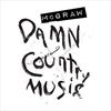 DAMN-COUNTRY-MUSIC-4437-CD