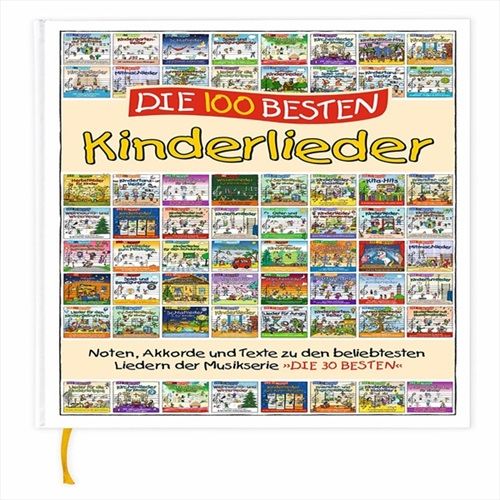 Image of DIE 100 BESTEN KINDERLIEDER -LIEDERBUCH ZUR SERIE