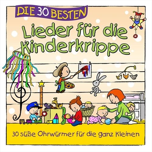 Image of DIE 30 BESTEN LIEDER FUR DIE KINDERKRIPPE