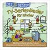 DIE-30-BESTEN-TVSERIENLIEDER-FUR-KINDER-710-CD