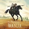 DIE-ABENTEUER-DES-STARKEN-WANJA-45-CD