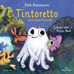 DIRK-ROSSMANN-TINTORETTO-UND-SEINE-FREUNDE-14-CD