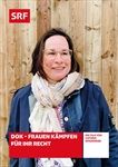 DOK-Frauen-kaempfen-fuer-ihr-Recht-1107-DVD-D