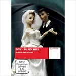DOK-Ja-ich-will-Heiraten-in-der-Schweiz-1993-DVD-D