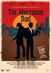 Das-MorriconeDuellDas-gefaehrlichste-Konzert-alle-4545-DVD