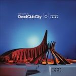 Dead-Club-City-Deluxe-4-Vinyl