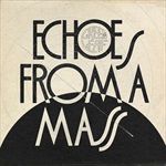 ECHOS-FROM-A-MASS-53-CD