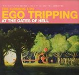 Ego-Tripping-at-the-Gates-of-Hell-41-Vinyl