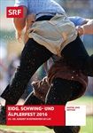 Eidg-Schwing-und-Aelplerfest-2016-2306-DVD-D