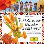 FELIX-BEI-DEN-KINDERN-DIESER-WELT-5071-CD