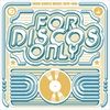 FOR-DISCOS-ONLY-INDIE-DANCE-MUSIC-19761981-320-CD
