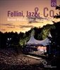 Fellini-Jazz-Co-Waldbuehne-2011-1278-Blu-ray