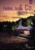 Fellini-Jazz-Co-Waldbuehne-2011-3949-DVD
