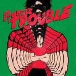 Francis-Trouble-2847-Vinyl