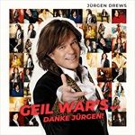 GEIL-WARS-DANKE-JUERGEN-40-CD