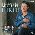 Gelacht-Geweint-Gelebt10-Jahre-Michael-Hirte-4526-CD